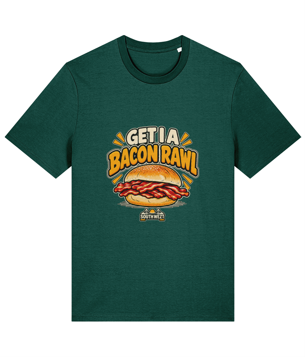 GET I A BACON RAWL T-SHIRT